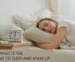 Know What is The Best Time to Sleep and Wake Up 