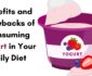 Benefits and Drawbacks of Consuming Yogurt in Your Daily Diet